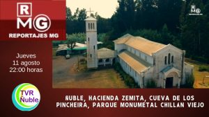 «HACIENDA ZEMITA, CUEVA DE LOS PINCHEIRA, PARQUE MONUMENTAL CHILLÁN VIEJO»